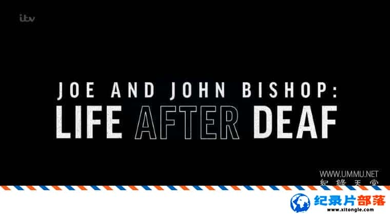 ʷ¼Ƭ֮ Joe and John Bishop: Life After Deaf 2022ӢӢ-Ѹ