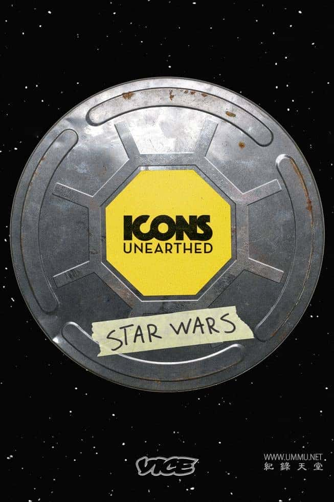 ʷ¼Ƭھ򾭵䣺ս Icons Unearthed: Star Wars 2022һ ӢӢ˫-Ѹ