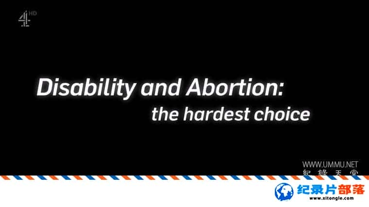 ʷ¼ƬмͶ̥ѵѡ Disability &amp;#038; Abortion: The Hardest Choice review 2022ӢӢ˫-Ѹ