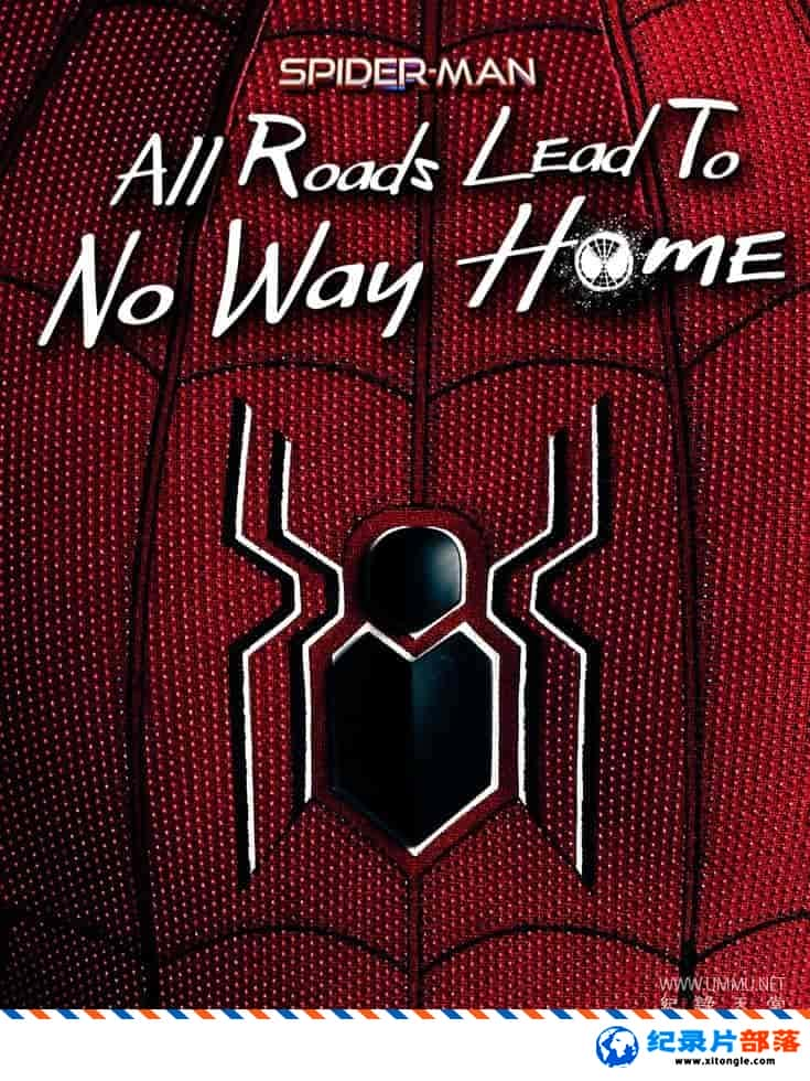 ʷ¼Ƭ֩· Spider-Man: All Roads Lead to No Way Home 2022ӢӢ˫-Ѹ