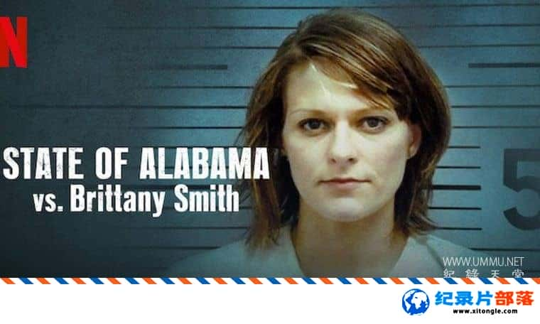 ʷ¼Ƭɱ˰ֱ State of Alabama vs. Brittany Smith 2022Ӣ-Ѹ