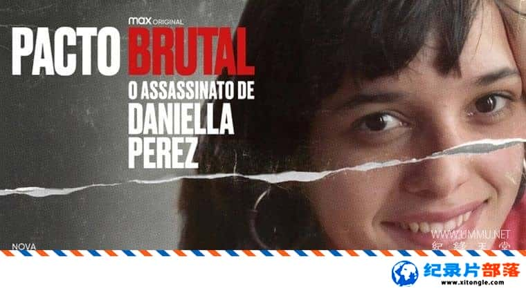 ʷ¼ƬпЭ飺-˹ıɱ A Brutal Pact: The Murder of Daniella Perez 2022 ӢӢ˫-Ѹ