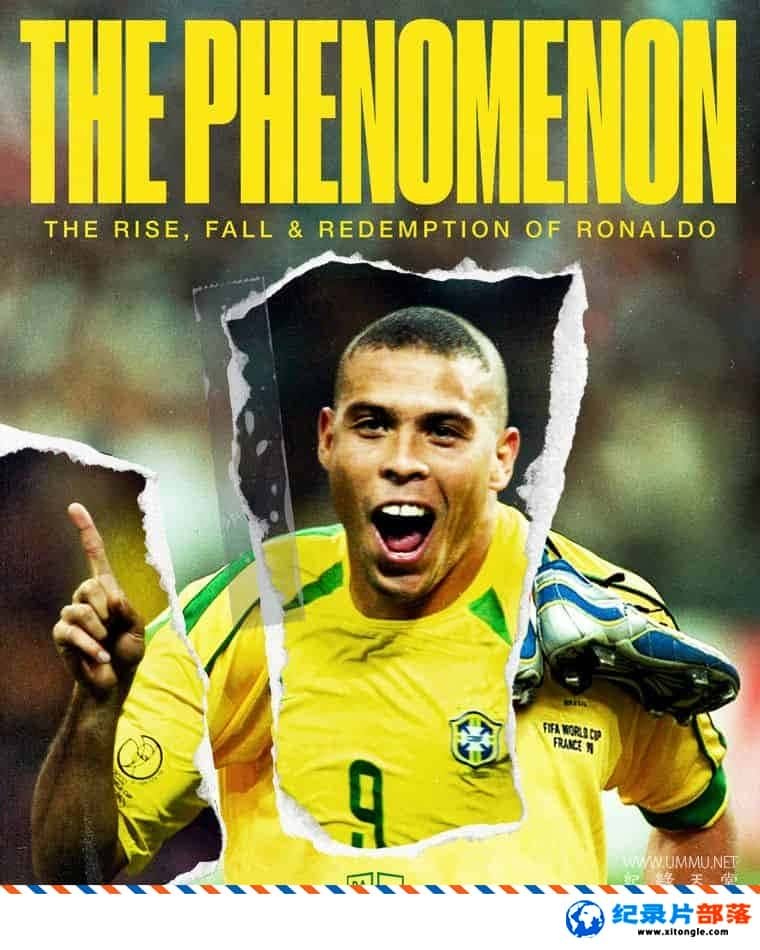 ʷ¼Ƭɶ˥ The Phenomenon: Ronaldo 2022ӢӢ˫-Ѹ