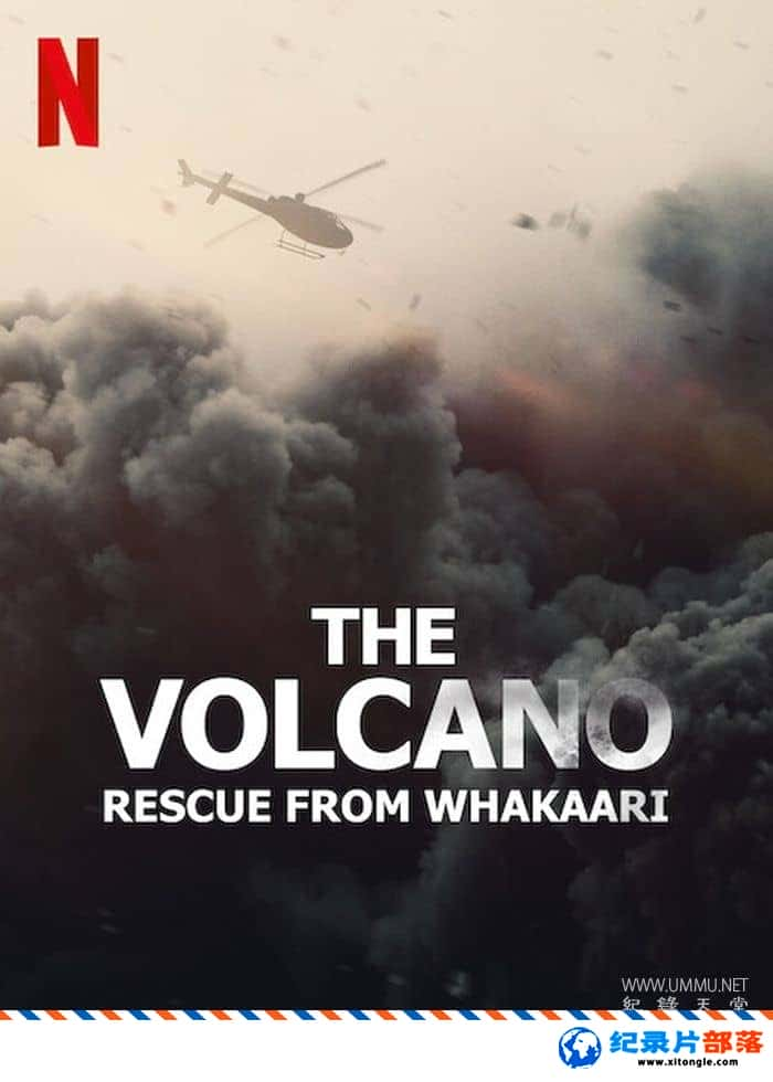 ̬¼ƬɽΣ׵Ԯж The Volcano: Rescue from Whakaari 2022ӢӢ˫-Ѹ