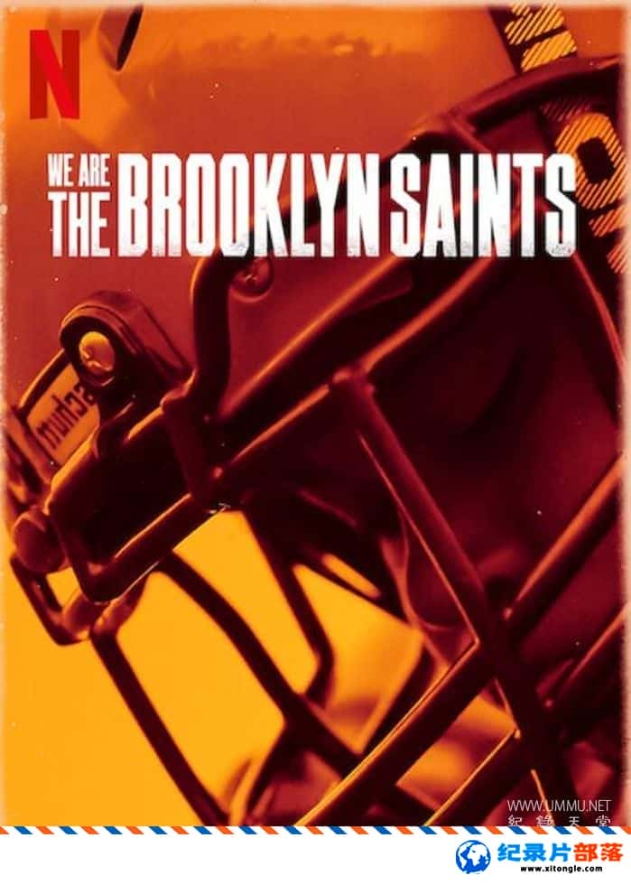 ʷ¼Ƭǣ³ʥͽ We Are the Brooklyn Saints 2021 Ӣ-Ѹ