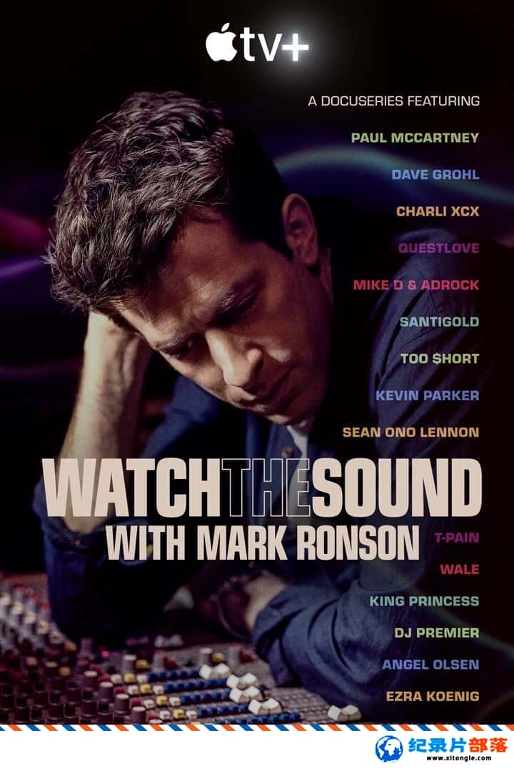 ѧ̽¼Ƭˡɭ̽ Watch the Sound with Mark Ronson 2021 Ӣ-Ѹ