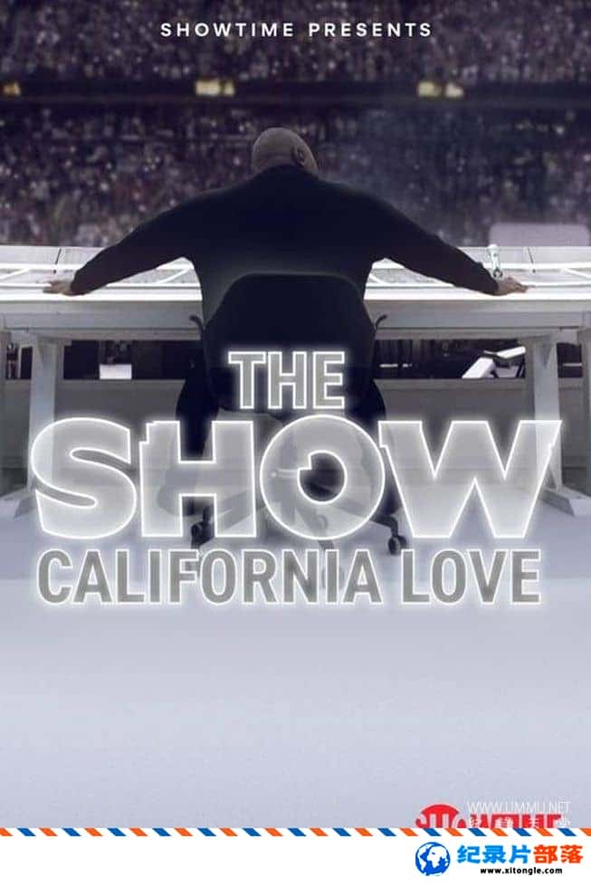 ¼¼Ƭ֮Ļ The Show: California Love 2022ӢӢ˫-Ѹ