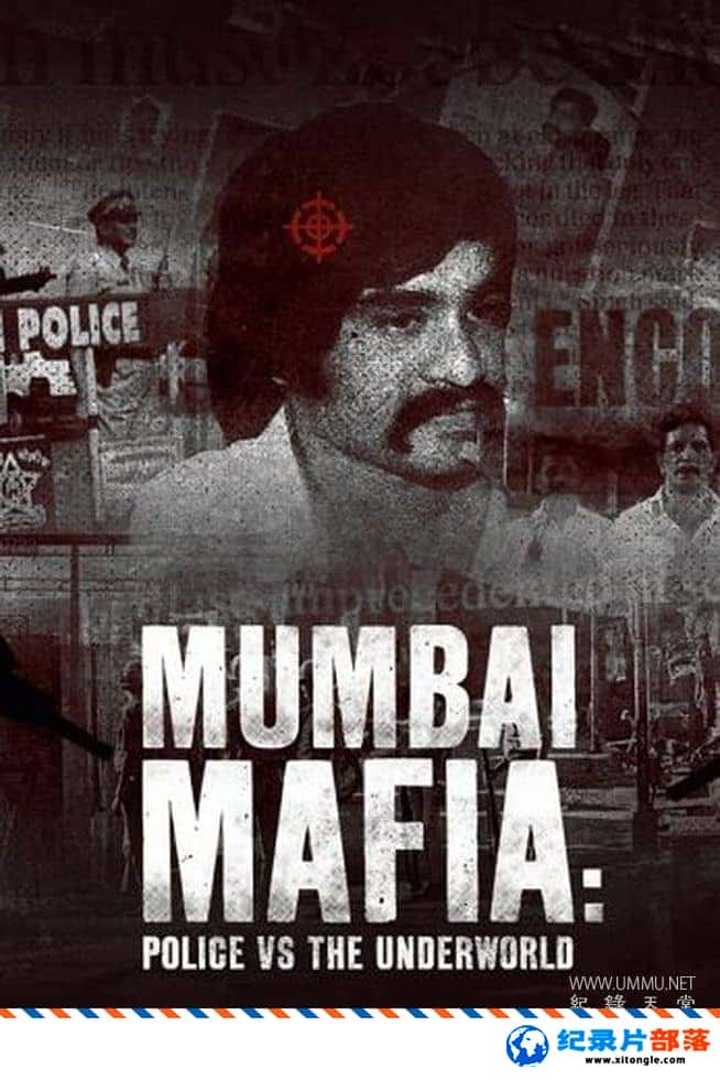 ʷ¼ƬڰԿ Mumbai Mafia: Police vs Underworld 2023ӢӢ˫-Ѹ