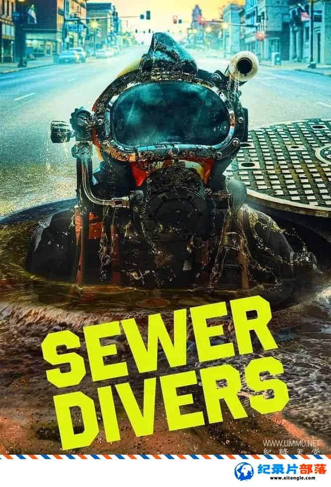 ʷ¼ƬˮǱˮԱ Sewer Divers 2023һ ӢӢ˫-Ѹ