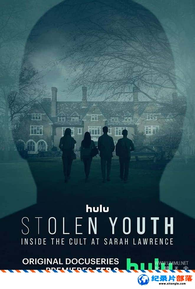 ʷ¼Ƭ͵ߵഺУ԰а Stolen Youth: Inside the Cult at Sarah Lawrence 2023һ ӢӢ˫-Ѹ