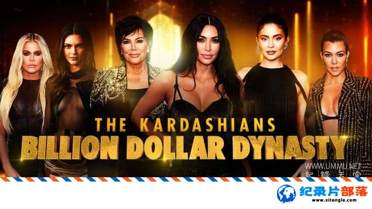 ʷ¼Ƭɺ壺Ԫ The Kardashians: Billion Dollar Dynasty 2023һ ӢӢ˫-Ѹ