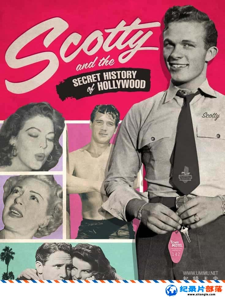 ʷ¼Ƭʷ Scotty and the Secret History of Hollywood 2017ӢӢ˫-Ѹ