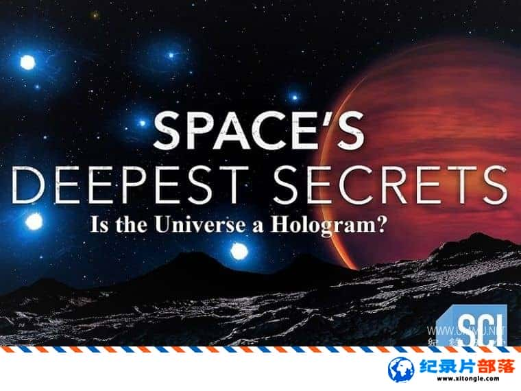 ѧ̽¼ƬռܣһȫϢͼSpaces Deepest Secrets: Is the Universe a Hologram? 2019ӢӢ˫-Ѹ