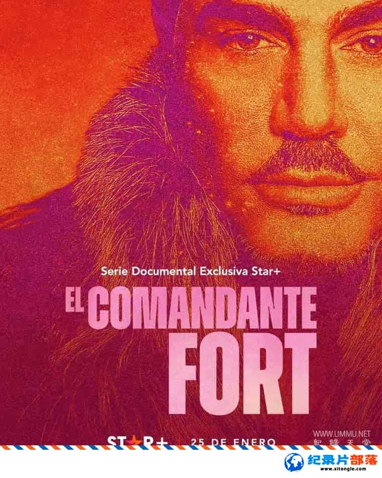 ʷ¼Ƭ͢￨ร El comandante Fort 2023һ Ӣ˫-Ѹ