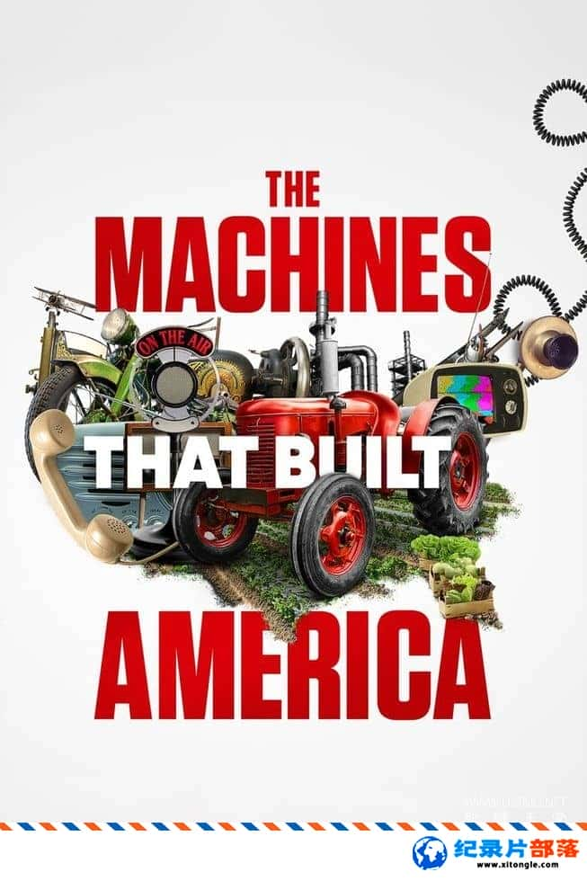 ʷ¼ƬĻ The Machines That Built America 2021һ ӢӢ˫-Ѹ