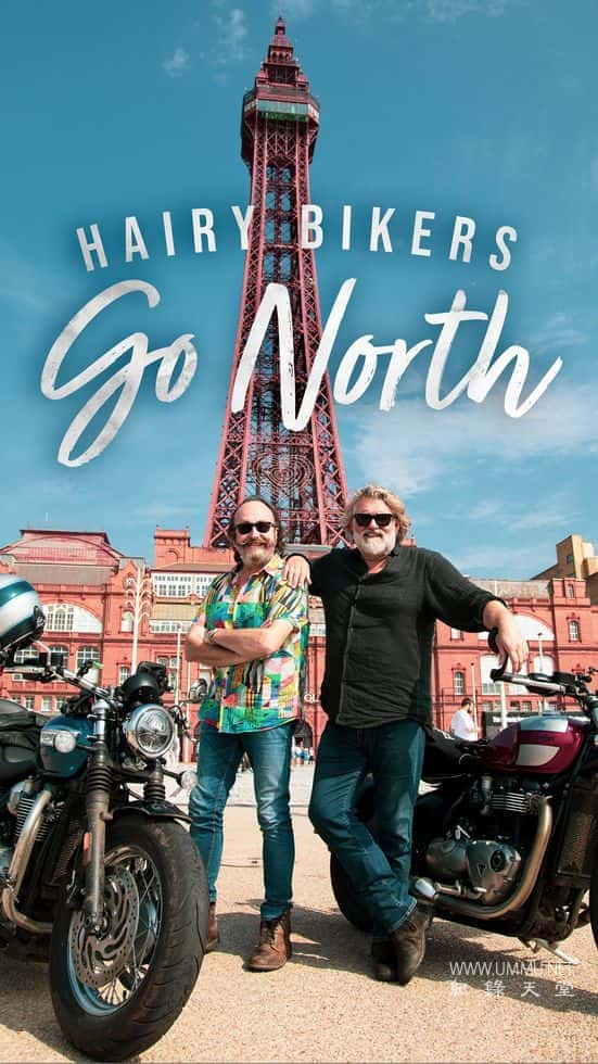 ʷ¼Ƭëëʿһ· Hairy Bikers Go North 2021һ ӢӢ˫-Ѹ