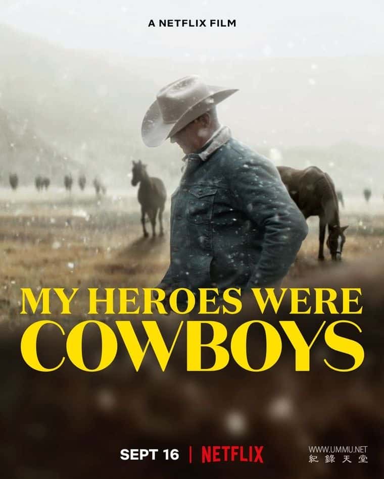 ʷ¼ƬҵţӢ My Heroes Were Cowboys 2021Ӣ-Ѹ