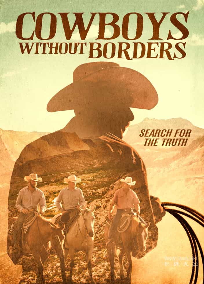 ʷ¼Ƭţ޹ Cowboys Without Borders 2020ӢӢ˫-¼ƬԴ1080P/720P/360PѸ