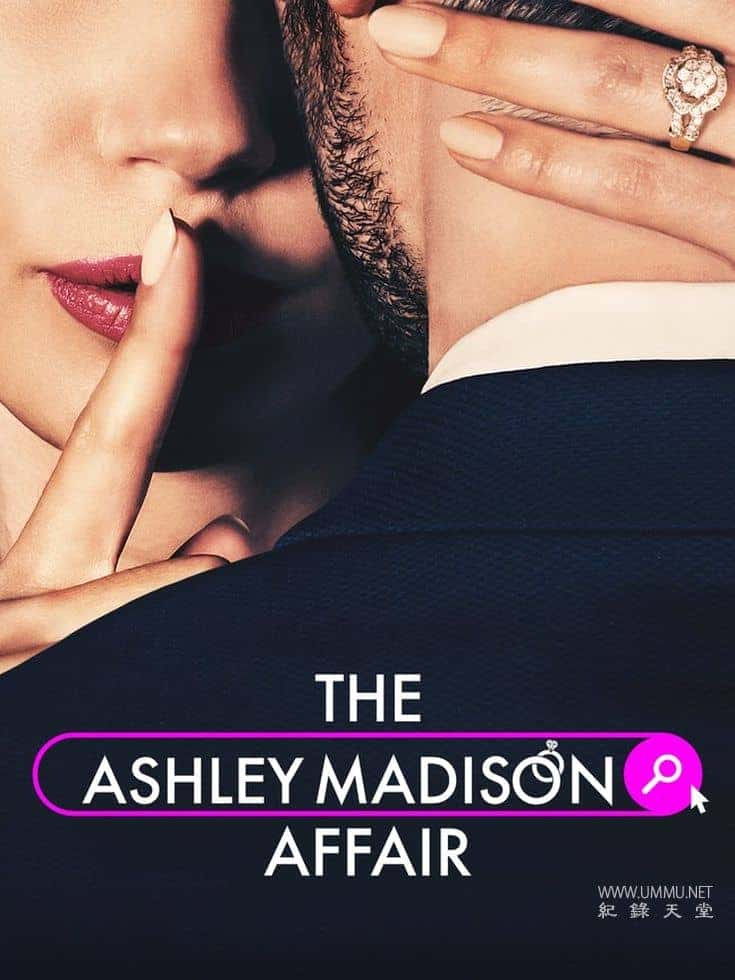 ʷ¼Ƭʲѷ¼ The Ashley Madison Affair 2023 ӢӢ˫-Ѹ