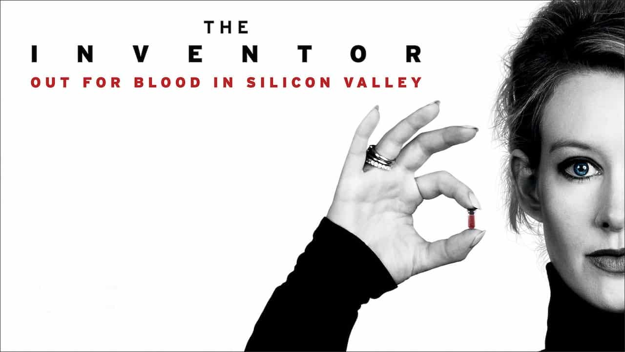 ¼ƬңеѪ֮·/The Inventor: Out For Blood In Silicon Valley(2019)