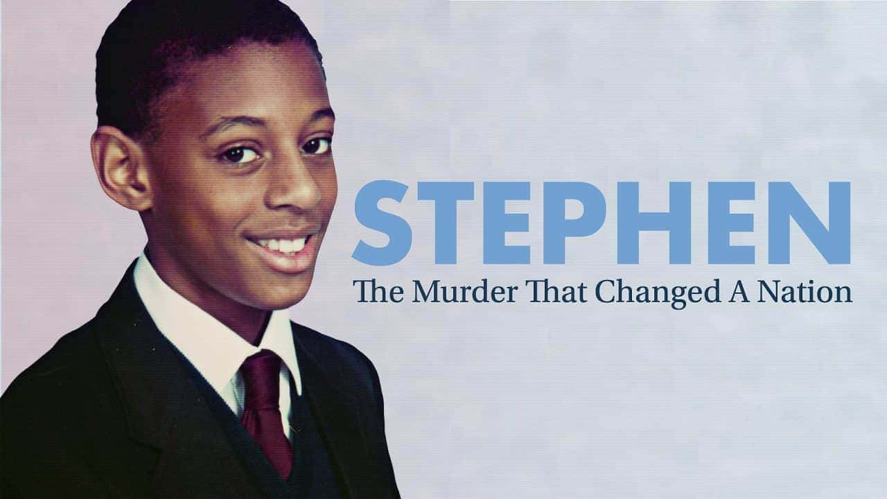 ¼Ƭʷٷңıһҵıɱ/Stephen: The Murder that Changed a Nation(2018)