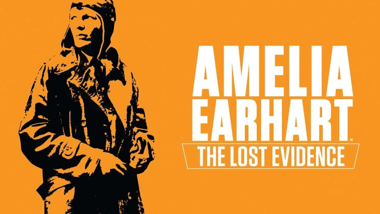 ¼Ƭ÷ǡأʧٵ֤/Amelia Earhart: The Lost Evidence(2017)