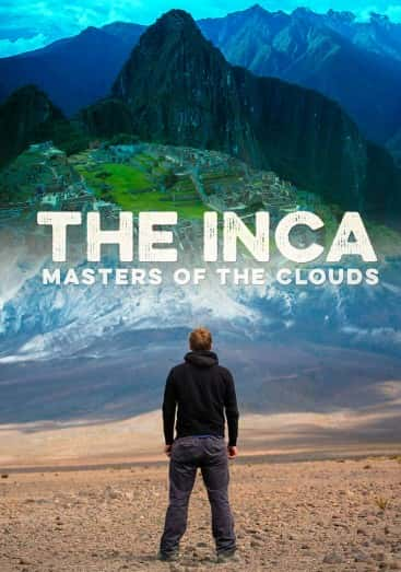 [BBC] ӡӵ۹ ȫ2 / The Inca Masters of the Clouds-Ѹ