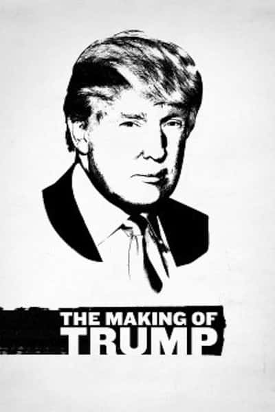 [ʷƵ ] ɵ / The Making of Trump-Ѹ