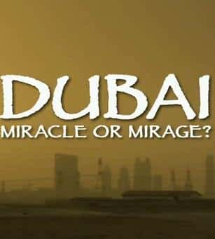 [Discovery] ϰ-漣ǻӰ / DUBAI - Miracle or Mirage-Ѹ