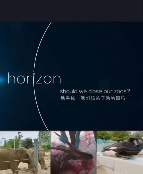 [BBC] BBCƽߣǸù˶԰ / BBC Horizon: Should We Close Our Zoos-Ѹ