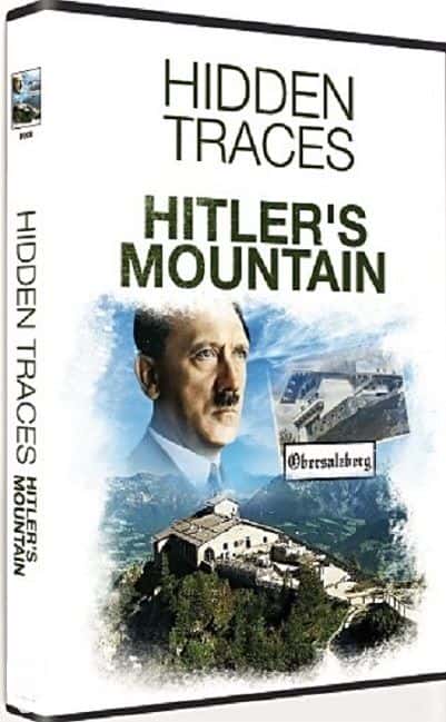 [BBC] ϣӥټ / Hitler's Mountain: Hidden Traces-Ѹ