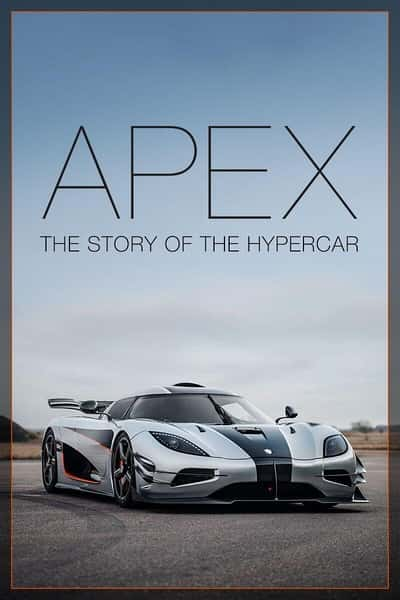 [Netflix] ģܳĹ / Apex: The Story of the Hypercar-Ѹ