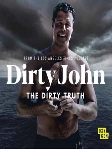 [Netflix] Լª / Dirty John, The Dirty Truth-Ѹ