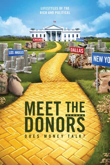 [其他] 政治献金—金钱万能 / Meet the Donors Does Money Talk-纪录片资源1080P/720P/360P高清标清网盘迅雷下载