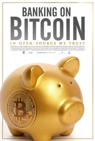 [] ϣڱر / Banking on Bitcoin-Ѹ