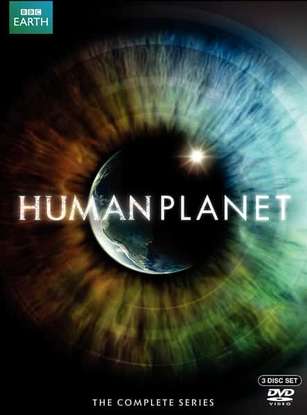 [BBC]  / Human Planet-Ѹ