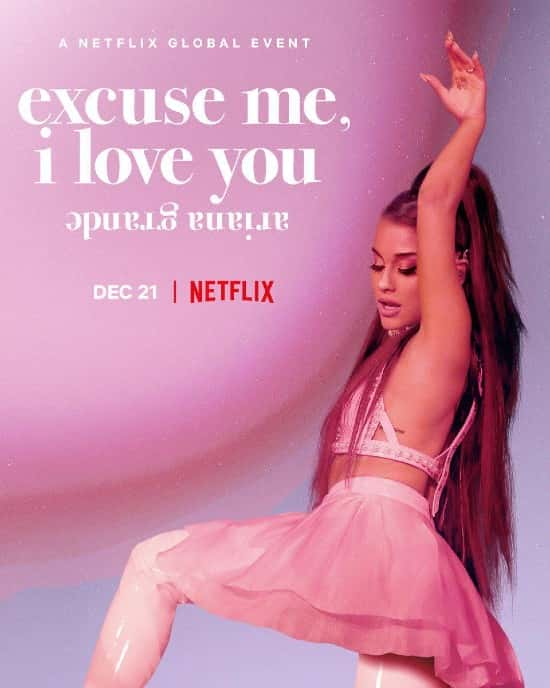 [] ȡ£ˣҰ / Ariana Grande: Excuse Me, I Love You-Ѹ