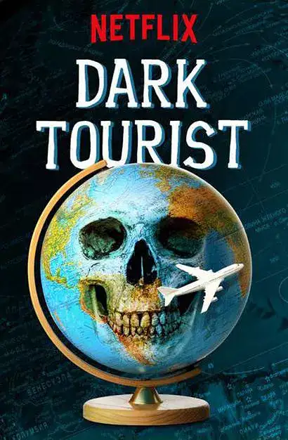 [Netflix] ڰϵο һ / Dark Tourist Season 1-Ѹ