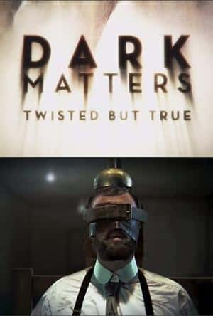 [Discovery] ڰ ȫ / Dark Matters: Twisted But True/ڵ±ԵĿƼ-Ѹ