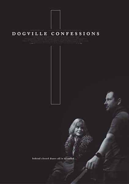 [] ĸ / Dogville Confessions-Ѹ