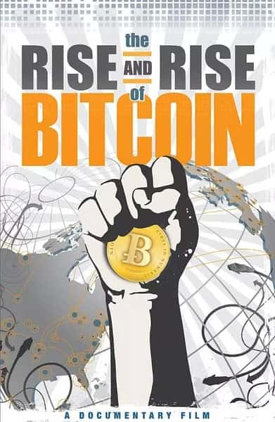 [PBS] 比特币的崛起 / The Rise and Rise of Bitcoin-纪录片资源1080P/720P/360P高清标清网盘迅雷下载