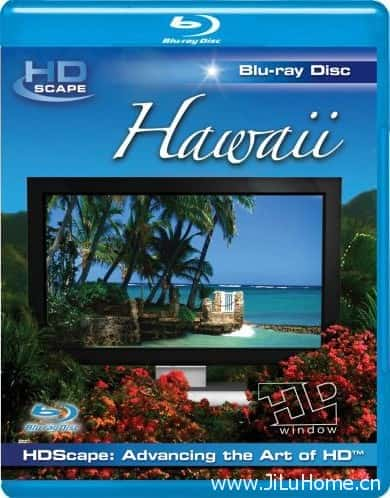 [Discovery] 夏威夷 / Hawai-纪录片资源1080P/720P/360P高清标清网盘迅雷下载