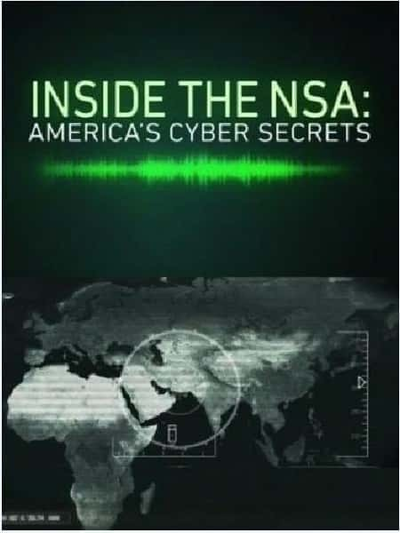 [国家地理] 透视美国国安局 / Inside the NSA-纪录片资源1080P/720P/360P高清标清网盘迅雷下载