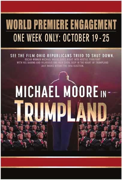 [其他] 深入川普之地 / Michael Moore in TrumpLand-纪录片资源1080P/720P/360P高清标清网盘迅雷下载