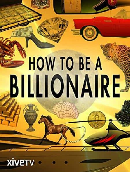 [BBC] γΪ / How to Be a Billionaire-Ѹ