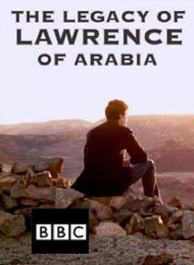 [BBC] ˹Ų / The Legacy of Lawrence of Arabia-Ѹ