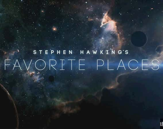 [BBC] ϲľ / Stephen Hawking's Favorite Places-Ѹ