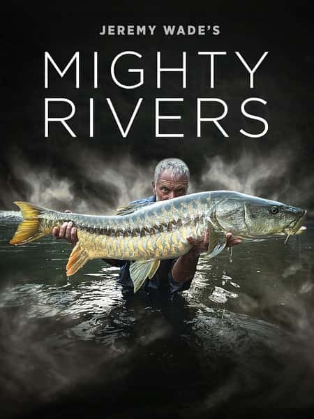 [Discovery] Ұ֮ / Jeremy Wades Mighty Rivers-Ѹ