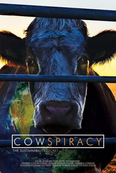 [] ţıԶ˵ / Cowspiracy: The Sustainability Secret-Ѹ