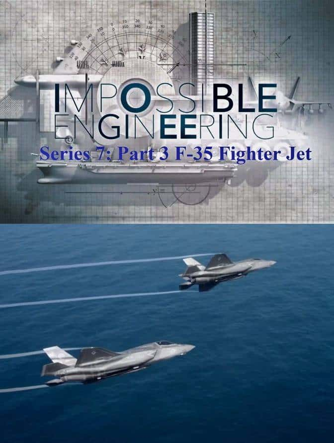 [Discovery] ܵḶ́F35ս / Impossible Engineering : F35 Fighter Jet-Ѹ